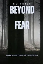 Book cover of Beyond Fear by Ted Giovanis