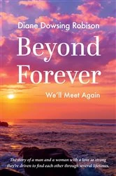 Book cover of Beyond Forever by Diane Dowsing Robison