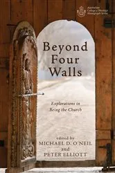 Book cover of Beyond Four Walls by Michael D. O'Neil