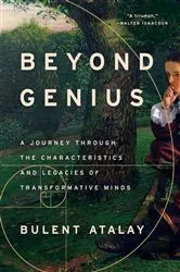 Book cover of Beyond Genius by Bulent Atalay