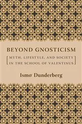 Book cover of Beyond Gnosticism by Ismo Dunderberg