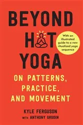 Book cover of Beyond Hot Yoga by Unknown
