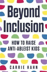 Book cover of Beyond Inclusion by Carrie Cherney Hahn