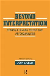 Book cover of Beyond Interpretation by John E. Gedo