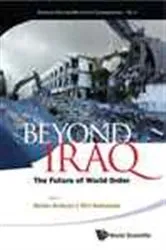Book cover of Beyond Iraq: The Future Of World Order by Amitav Acharya