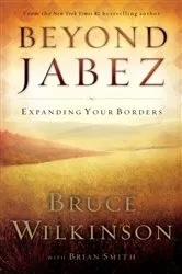 Book cover of Beyond Jabez by Bruce Wilkinson