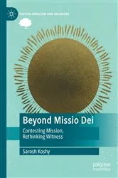 Book cover of Beyond Missio Dei by Sarosh Koshy