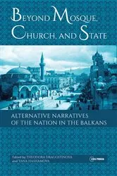 Book cover of Beyond Mosque, Church, and State by Yana Hashamova