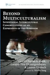 Book cover of Beyond Multiculturalism by Charles A. Cook