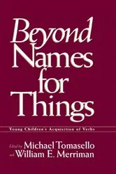 Book cover of Beyond Names for Things by Michael Tomasello