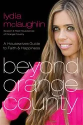 Book cover of Beyond Orange County by Lydia Mclaughlin