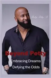 Book cover of Beyond Petty by Petty , Sr., Ricky L.