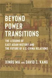 Book cover of Beyond Power Transitions by David Kang
