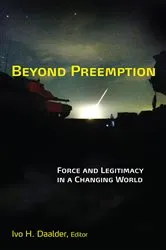 Book cover of Beyond Preemption by Ivo H. Daalder