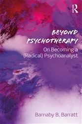 Book cover of Beyond Psychotherapy by Barnaby B. Barratt