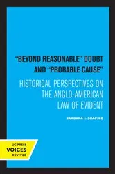 Book cover of Beyond Reasonable Doubt and Probable Cause by Barbara J. Shapiro