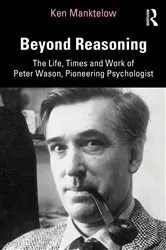 Book cover of Beyond Reasoning by Ken Manktelow
