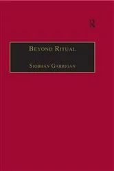 Book cover of Beyond Ritual by Siobhán Garrigan