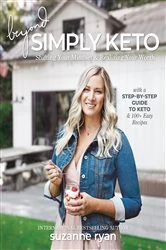 Book cover of Beyond Simply Keto by Suzanne Ryan