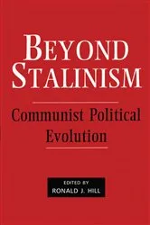 Book cover of Beyond Stalinism by Ronald J. Hill