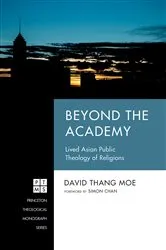 Book cover of Beyond the Academy by David Thang Moe