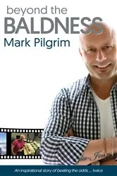 Book cover of Beyond the Baldness by Mark Pilgrim