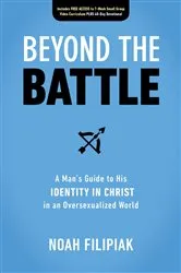 Book cover of Beyond the Battle by Noah Filipiak