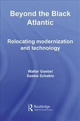 Book cover of Beyond the Black Atlantic by Walter Goebel