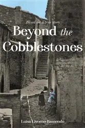 Book cover of Beyond the Cobblestones by Luisa Ramondo