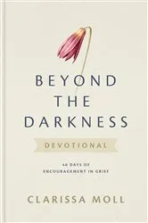 Book cover of Beyond the Darkness Devotional by Unknown