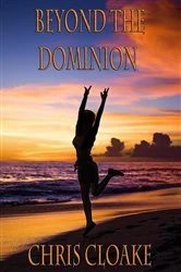 Book cover of Beyond The Dominion by Chris Cloake