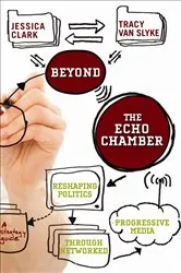 Book cover of Beyond the Echo Chamber by Jessica Clark