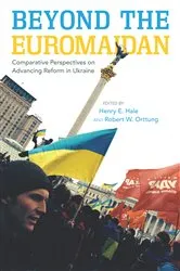 Book cover of Beyond the Euromaidan by Henry E. Hale