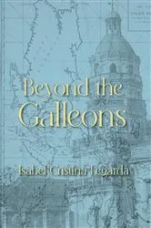 Book cover of Beyond the Galleons by Unknown