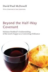 Book cover of Beyond the Half-Way Covenant by David Paul McDowell