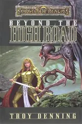 Book cover of Beyond the High Road by Troy Denning
