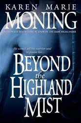 Book cover of Beyond the Highland Mist by Karen Marie Moning