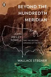 Book cover of Beyond the Hundredth Meridian by Wallace Stegner