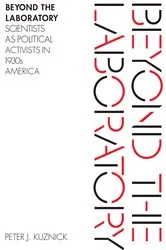 Book cover of Beyond the Laboratory by Peter J. Kuznick