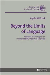 Book cover of Beyond the Limits of Language by Wojciech H. Kalaga