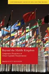 Book cover of Beyond the Middle Kingdom by Scott Kennedy