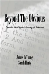Book cover of Beyond the Obvious by James B. De Young