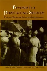 Book cover of Beyond the Persecuting Society by John Christian Laursen