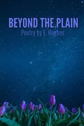 Book cover of Beyond the Plain by E. Hughes
