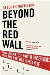 Book cover of Beyond the Red Wall by Deborah Mattinson