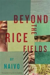 Book cover of Beyond the Rice Fields by Naivo