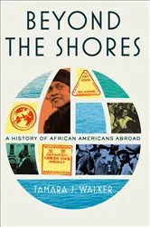 Book cover of Beyond the Shores by Tamara J. Walker