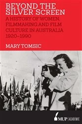 Book cover of Beyond the Silver Screen by Mary Tomsic