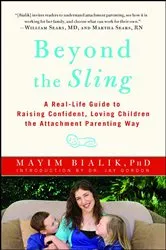 Book cover of Beyond the Sling by Mayim Bialik