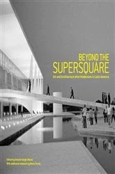 Book cover of Beyond the Supersquare by Antonio Sergio Bessa